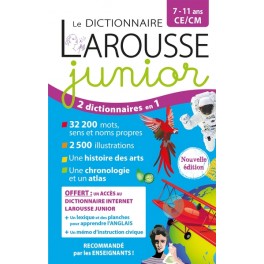 DICTIONNAIRE LAROUSSE JUNIOR 7-11 ANS CE/CM DICTIONNAIRE LAROUSSE JUNIOR 7-11 ANS CE/CM