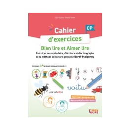 Cahier d'exercices Bien lire et Aimer lire Cahier d'exercices Bien lire et Aimer lire