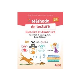 Méthode de lecture Bien lire et Aimer lire : La méthode de lecture gestuelle Borel-Maisonny Méthode de lecture Bien lire et Aimer lire : La méthode de lecture gestuelle Borel-Maisonny